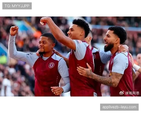 埃兹里·孔萨状态持续攀升，助力维拉强势冲击英超前四