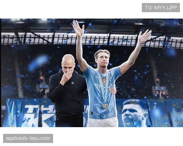 德布劳内挺身而出展现领袖风范，助曼城关键战全取三分